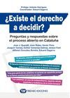 ¿EXISTE EL DERECHO A DECIDIR?