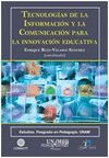 TECNOLOGÍAS DE LA INFORMACIÓN Y LA COMUNICACIÓN PARA LA INNOVACIÓN EDUCATIVA