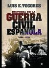 HISTORIA DE LA GUERRA CIVIL ESPAÑOLA