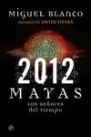2012 MAYAS (BOL)