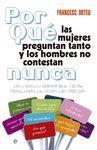 ¿POR QUE LAS MUJERES PREGUNTAN TANTO Y LOS HOMBRES NO CONTESTAN N