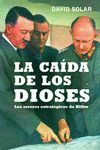 LA CAIDA DE LOS DIOSES