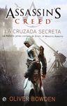 ASSASSINS CREED III LA CRUZADA SECRETA