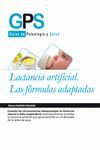 LACTANCIA ARTIFICAL.LAS FORMULAS ADAPTADAS