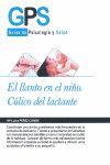 EL LLANTO EN EL NIÑO. COLICO DEL LACTANTE