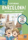 ­EXPLOREMOS BARCELONA!