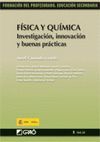FISICA Y QUIMICA. INVESTIGACION, INNOVACION Y BUENAS PRACTICAS TOMO 5 VOL. III