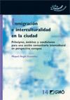 INMIGRACION E INTERCULTURALIDAD EN LA CIUDAD