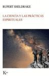 LA CIENCIA Y LAS PRÁCTICAS ESPIRITUALES