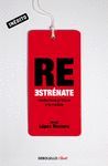 REESTRENATE