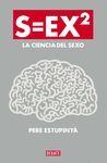 S=EX2. LA CIENCIA DEL SEXO