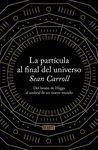 LA PARTÍCULA AL FINAL DEL UNIVERSO