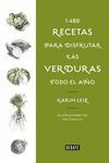 1460 RECETAS PARA DISFRUTAR LAS VERDURAS TODO EL AÑO