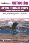 ENSEÑANZA DE LA NATACION:SALIDAS,LLEGADAS Y VIRAGES