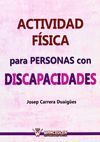 ACTIVIDAD FISICA PARA PERSONAS CON DISCAPACIDADES