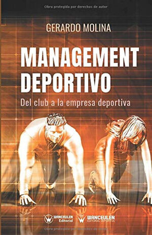 MANAMAGENT DEPORTIVO: CLUB A LA EMPRESA