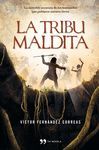 LA TRIBU MALDITA
