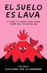 EL SUELO ES LAVA