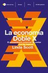 LA ECONOMÍA DOBLE X