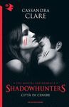 CITTA DI CENERE  SHADOWHUNTERS 2