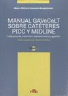 MANUAL GAVECELT SOBRE CATÉTERES PICC Y MIDLINE