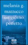 UN GIORNO PERFETTO