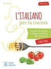 L ITALIANO PER LA CUCINA +MP3