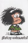 MAFALDA ­ESTOY EXHAUSTA!