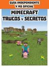 MINECRAFT TRUCOS Y SECRETOS