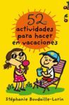 BARAJA 52 ACTIVIDADES PARA HACER EN VACACIONES