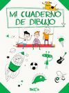 MI CUADERNO DE DIBUJO(VERDE)