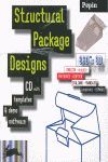 STRUCTURAL PACKAGE DESIGNS