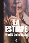 LA ESTIRPE