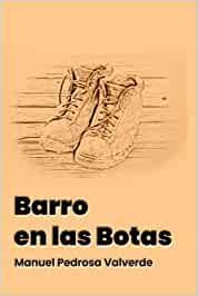 BARRO EN LAS BOTAS