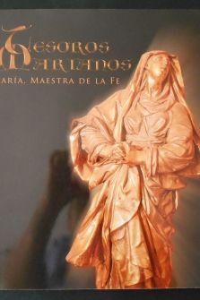 TESOROS MARIANOS. MARÍA, MAESTRA DE LA FE
