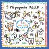 MI PEQUEÑO TALLER - LOS ANIMALES