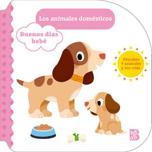 BUENOS DIAS BEBE ANIMALES DOMESTICOS
