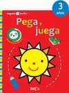 PEGA Y JUEGA (SOL)  +3 AÑOS