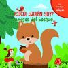 AMIGOS DEL BOSQUE (CUCU ¿QUIEN SOY?)