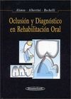 OCLUSIÓN Y DIAGNÓSTICO EN REHABILITACIÓN ORAL