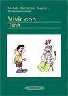 CONVIVIR CON TICS