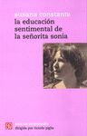 LA EDUCACION SENTIMENTAL DE LA SEÑORITA SONIA