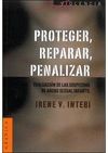 PROTEGER, REPARAR, PENALIZAR