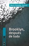 BROOKLYN, DESPUES DE TODO