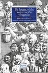 DE LENGUA, ESTILO, CONVERSACION Y BAGATELAS