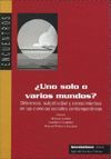 UNO SOLO O VARIOS MUNDOS