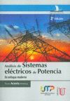 ANÁLISIS DE SISTEMAS ELÉCTRICOS DE POTENCIA. UN ENFOQUE MODERNO