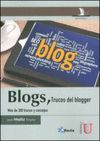 BLOGS. TRUCOS DEL BLOGGER. MÁS DE 300 TRUCOS Y CONSEJOS