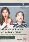 ALTAS CAPACIDADES EN NIÑOS Y NIÑAS. DETECCIÓN, IDENTIFICACIÓN E INTEGRACIÓN EN L