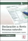 DECLARACIÓN DE RENTA PERSONAS NATURALES. CONOCIMIENTOS BÁSICOS A TRAVÉS DE PREGU